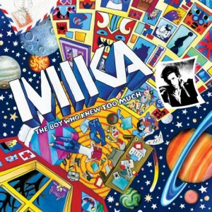 Mika The Boy Who Knew Too Much cover art Mika The Boy Who Knew Too Much cover art
