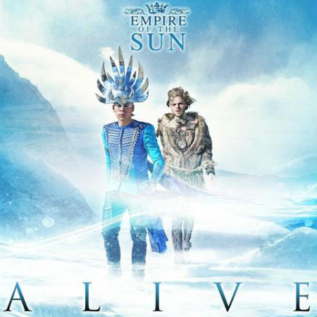 Empire of the Sun Alive single