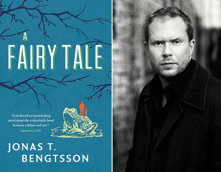 An alternate cover of A Fairy Tale and an image of the author Jonas T Bengtsson (image via Arts Nationalpost)